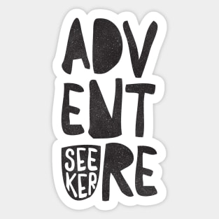 ADVENTURE SEEKER Sticker